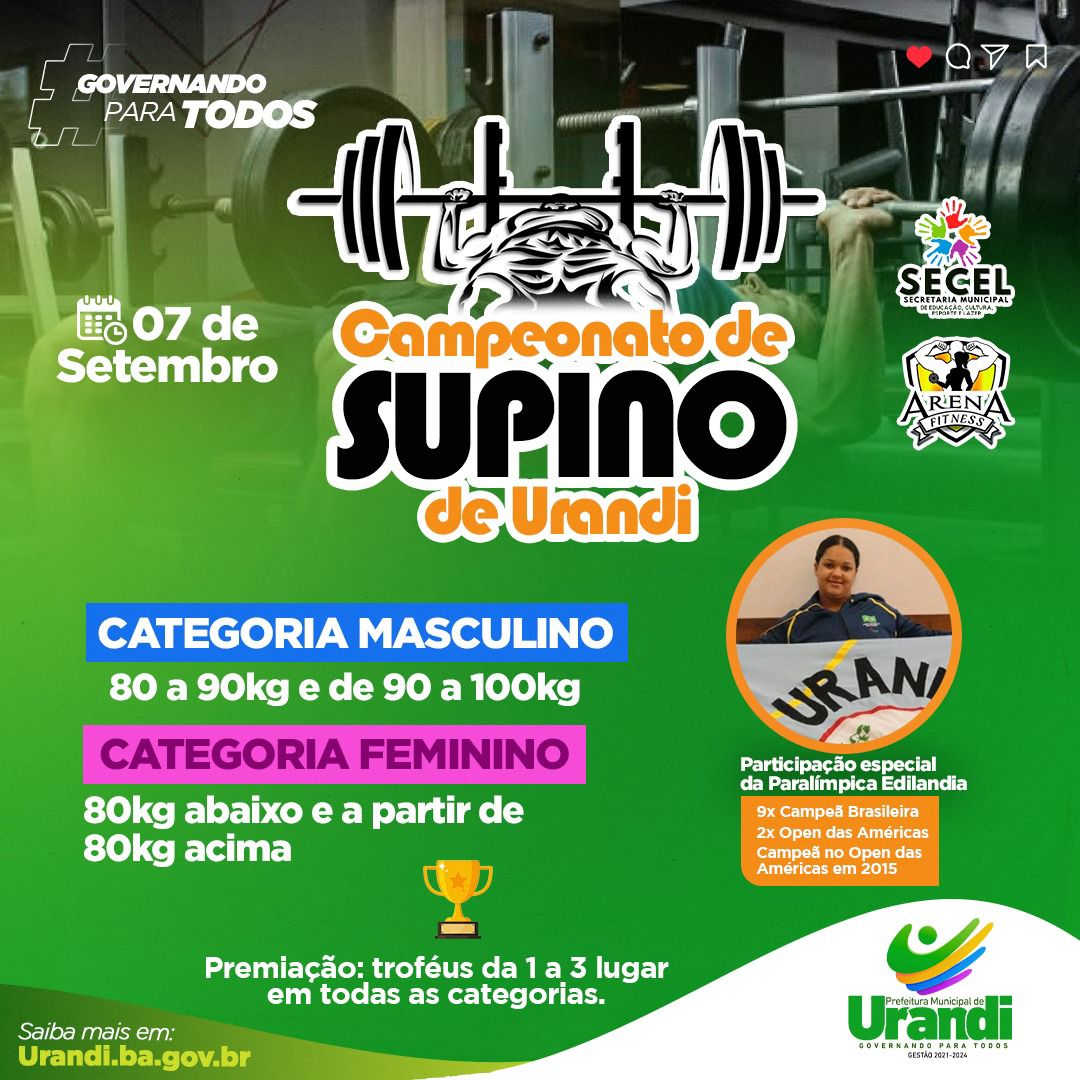 Prefeitura Municipal de Urandi irá promover o Campeonato de levantamento de peso (Supino) .