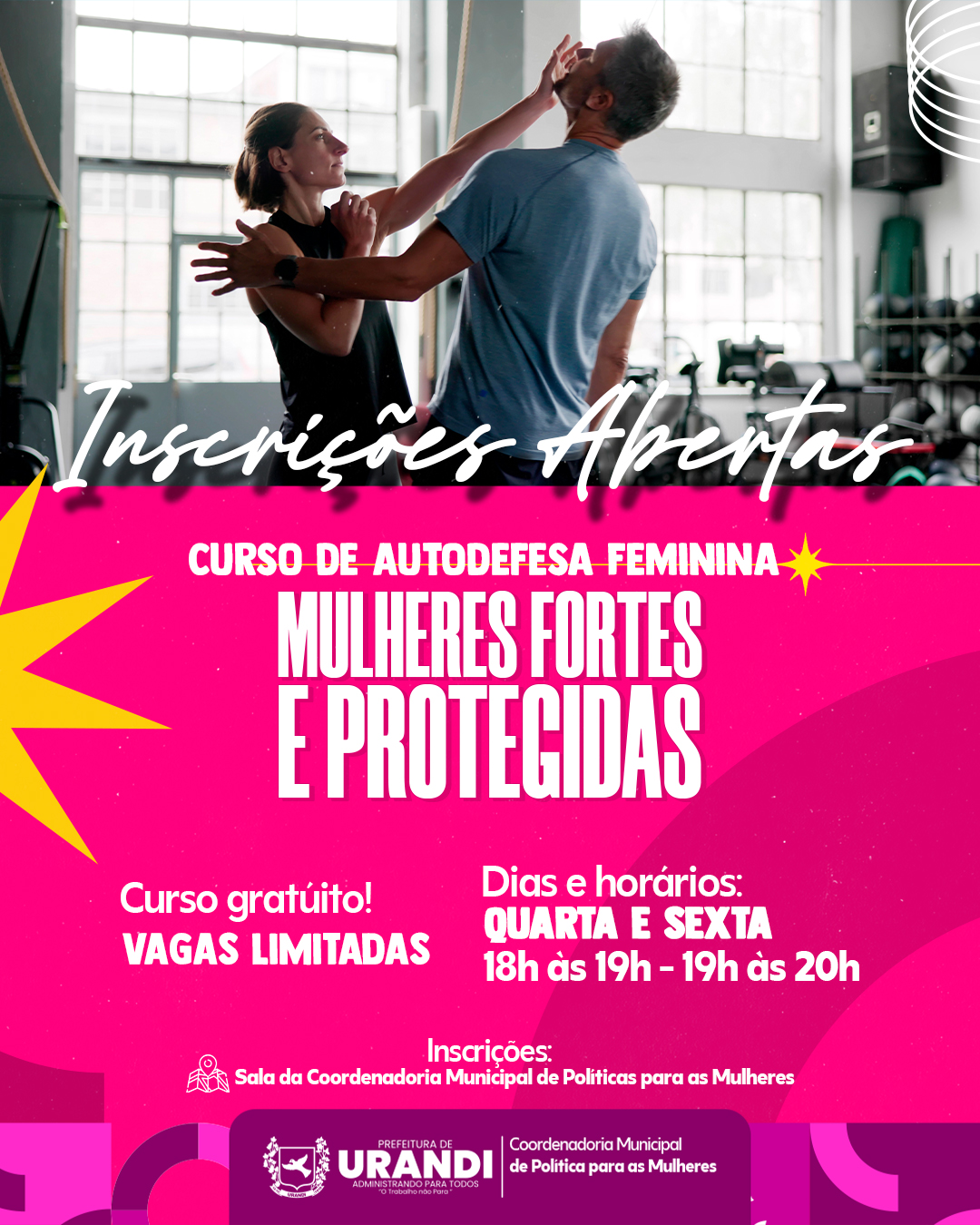 Urandi oferece curso gratuito de autodefesa feminina Mulheres Fortes e Protegidas